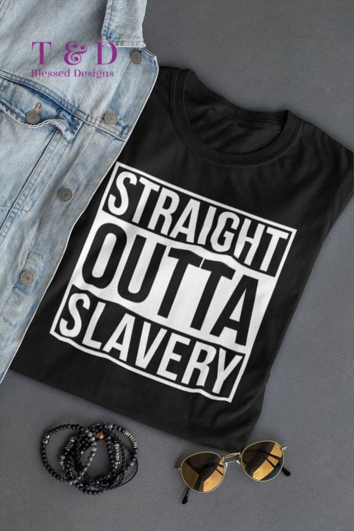 Straight outta slavery