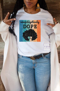 Unapologetically Dope